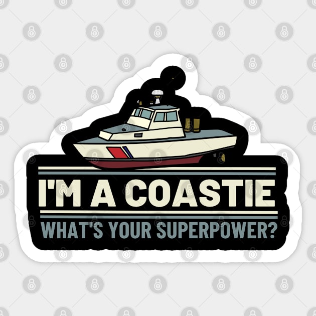 I'm A Coastie What's Your Superpower? Sticker by JB.Collection